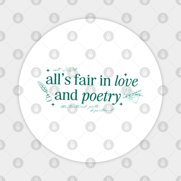 All's Fair In Love and Poets Magnet by JanaeLarson